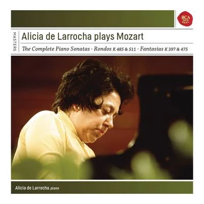 Alicia De LarrochaAlicia de Larrocha Plays Mozart Piano Sonatas, Fantasias and Rondos