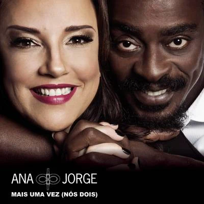 Ana Carolina/Santiago CruzMais uma Vez (Nós Dois)