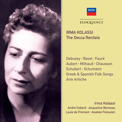 Irma KolassiIrma Kolassi - The Decca Recitals