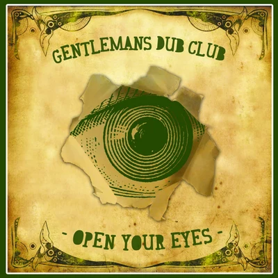 Gentlemans Dub ClubOpen Your Eyes