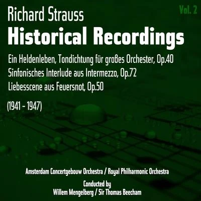 Richard Strauss/Andris Nelsons/Gewandhausorchester/Boston Symphony OrchestraRichard Strauss: Historical Recordings, Volume 2 (1941 - 1947)