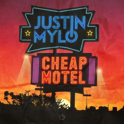 Justin MyloCheap Motel