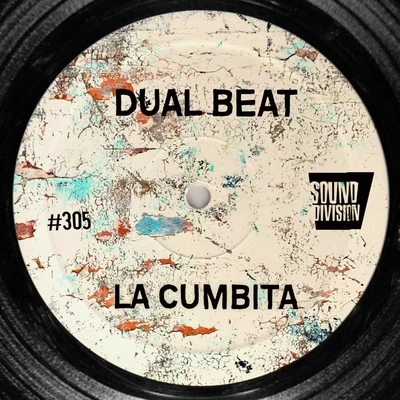 Dual Beat/Nicola Fasano/Coco Marie/MarllDexx/Kinky MovementLa Cumbita