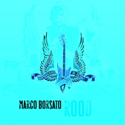 Marco BorsatoRood