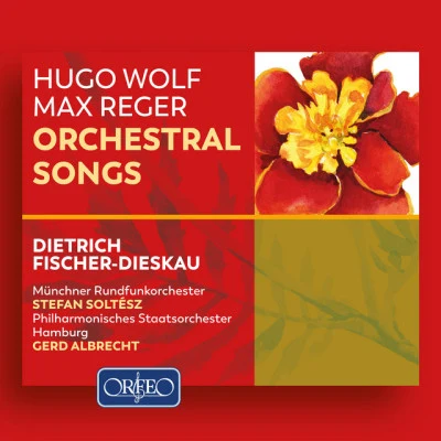 Hugo WolfElisabeth SchwarzkopfEduard MörikeGerald MooreWolf & Reger: Orchestral Lieder