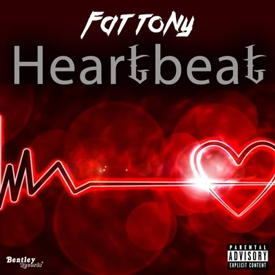 Fat Tony/DAGRHeartbeat