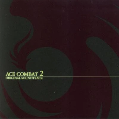 Namco Sound TeamACE COMBAT 2 ORIGINAL SOUNDTRACK