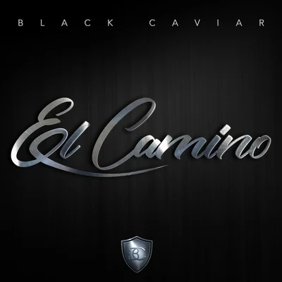 u.n.iBlack CaviarEl Camino