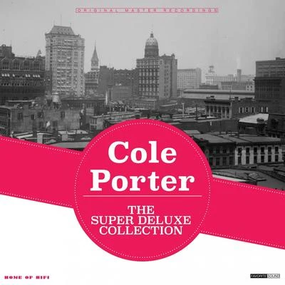 Joe Sullivan/Cole PorterThe Super Deluxe Collection