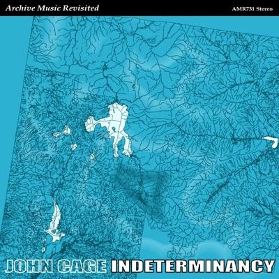 John Cage/Gunter Wand/Robert Schumann/Arthur Fiedler/George Feyer/Martin Jacoby/Alice Kirwan/Morton Gould/Wilhelm Backhaus/Artur PizarroIndeterminancy, Part 1