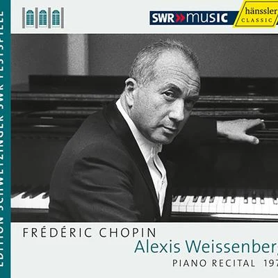 Alexis WeissenbergCHOPIN, F.: Piano Sonata No. 3NocturnesPolonaise-fantaisieBallade No. 4 (Weissenberg) (Schwetzinger Festspiele Edition, 1972)