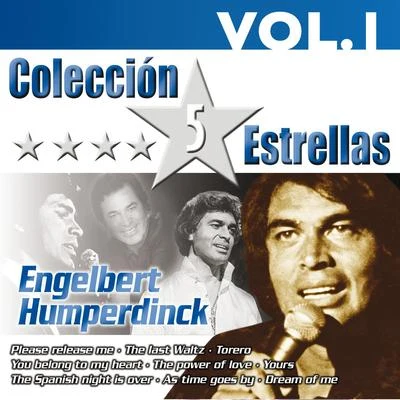 Engelbert HumperdinckColección 5 Estrellas. Engelbert Humperdinck. Vol. 1