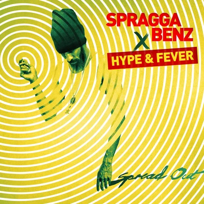 Spragga Benz/General LevySpread Out (feat. Hype and Fever)