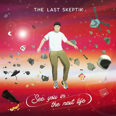 The Last Skeptik/Nico LindsaySee You in the Next Life