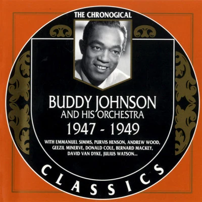 Buddy Johnson1947-1949