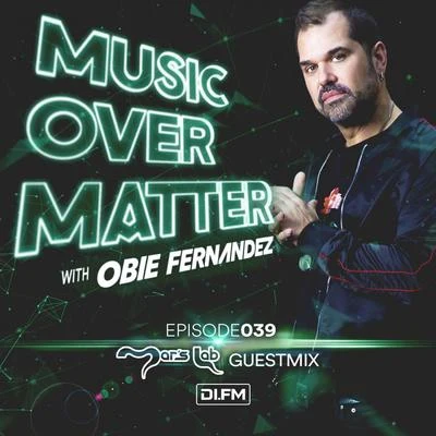 Obie Fernandez/Obie Fernandez presents KNBI/KNBIMusic Over Matter 039, incl. Mars Lab Guestmix