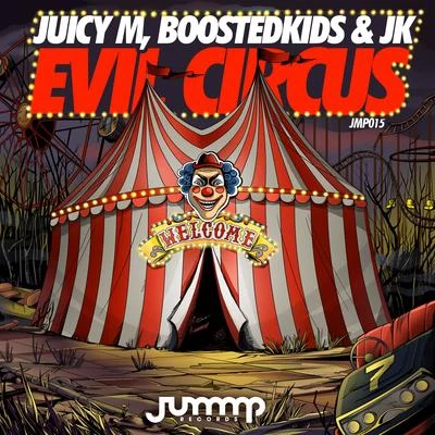 Juicy MEvil Circus