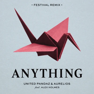 AureliosDiego AntoineDutoreDennis CartierAnything (Festival Remix)