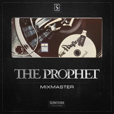 The ProphetE-LifeMixmaster