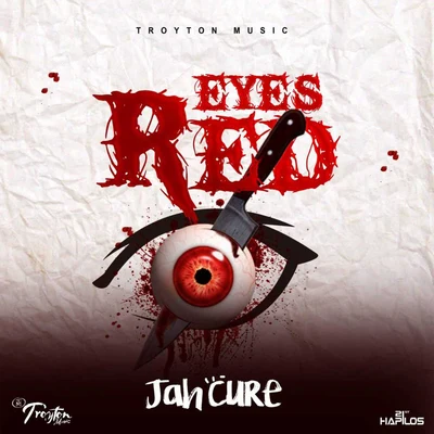 Jah CureEyes Red