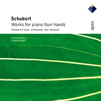 Anne QueffélecSchubert : Works for piano four hands (APEX)