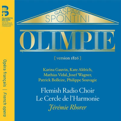 Flemish Radio ChoirSpontini: Olimpie