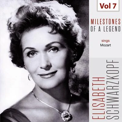 Elisabeth SchwarzkopfMilestones of a Legend - Elisabeth Schwarzkopf, Vol. 7