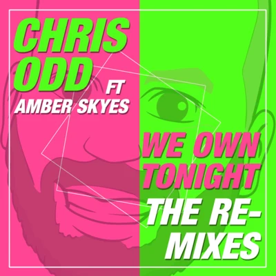 Chris Odd/Larsson (BE)/Sha/Dario Nunez/D.A.V.E. The Drummer/Paul Thomas/Elton Smith/Mr. Z/JoeySuki/Paul OakenfoldWe Own Tonight (The Remixes)