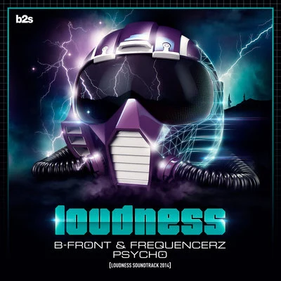 B-FrontCoonePsycho (Loudness Soundtrack 2014)