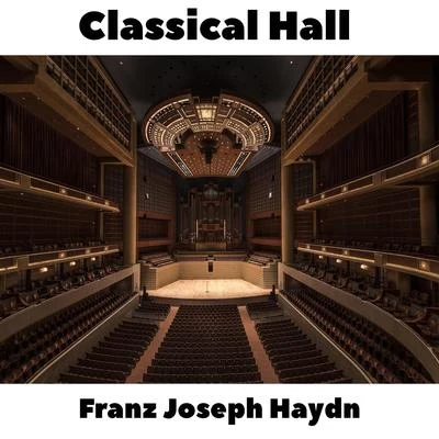 Zsolt Deàky/Franz Joseph Haydn/Nüremberg Symphony OrchestraClassical Hall: Franz Joseph Haydn