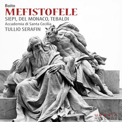 Lucilla Cipriano/Orchestra dellAccademia Nazionale di Santa Cecilia/Mario Del Monaco/Carlo FranciBoito: Mefistofele