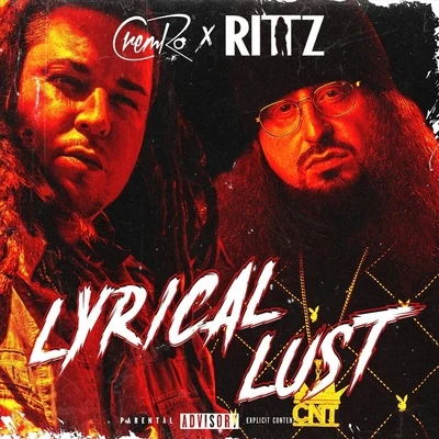 RittzLyrical Lust (feat. Rittz)