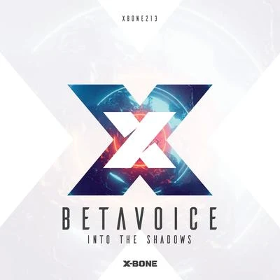 BetavoiceInto The Shadows