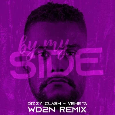 Gabriel Rivers/Symbols/Deep Sound Express/Too Techs/WD2NBy My Side (WD2N Remix)