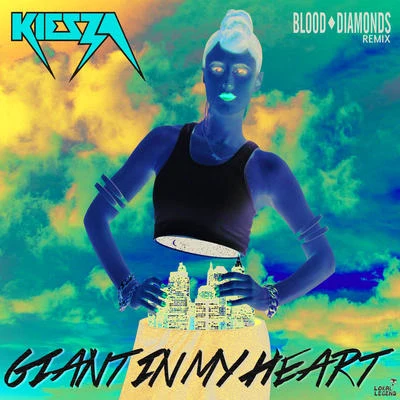 KieszaGiant In My Heart (Blood Diamonds Remix)