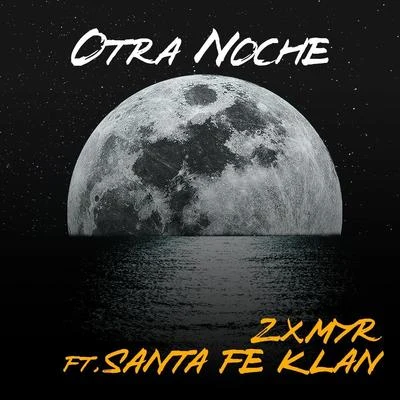 Santa Fe Klan/Jonas SancheOtra Noche (feat. Santa Fe Klan)