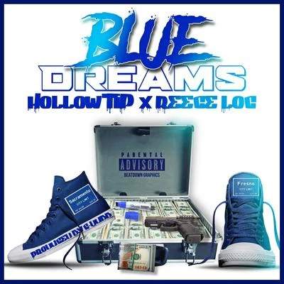 Reece Loc/TC KaponeBlue Dreams