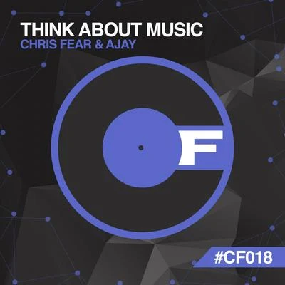 Fraz/Chris FearThink About Music