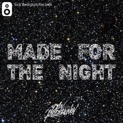 FootriXMade For The Night (FootriX Remix)