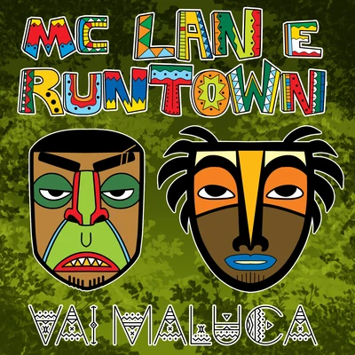 RuntownVai maluca