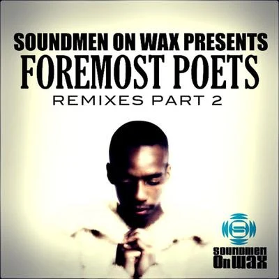 Foremost PoetsMoonraker - Remixes Part 2