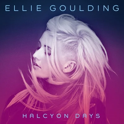 Ellie GouldingHalcyon Days (Deluxe Edition)