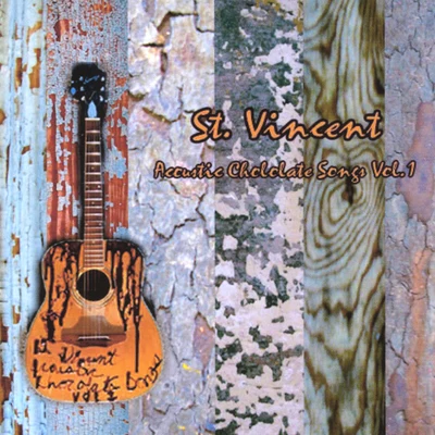 St. VincentAcoustic Chocolate Songs Vol 1