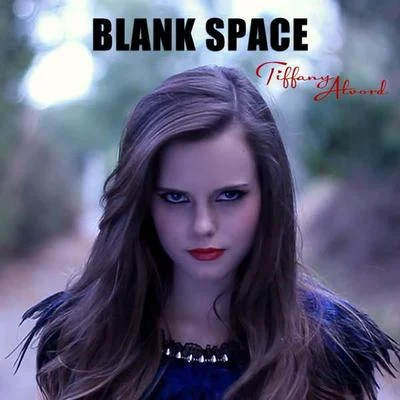 Tiffany Alvord/Dave DaysBlank Space