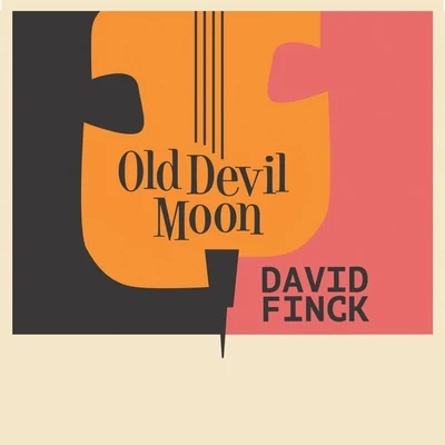 David FinckAndré PrevinOld Devil Moon