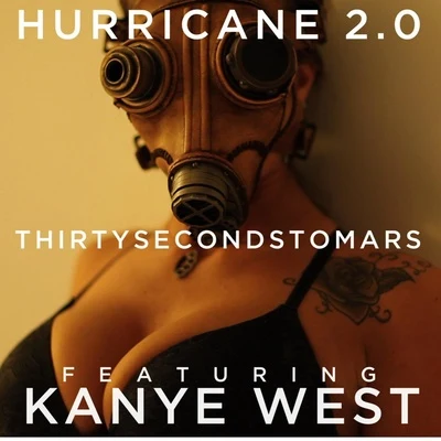 30 Seconds to MarsHurricane 2.0 (feat. Kanye West)