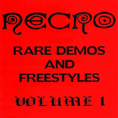 Necro/Sabac/ILL Bill/Uncle Howie/Mr.Hyde/Quintino & BlasterjaxxRare Demos & Freestyles, Vol. 1