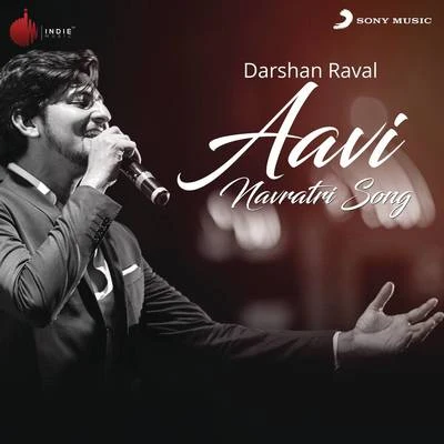 Darshan Raval/Amaal Mallik/Raftaar/DJ CHETAS/Bohemia/Armaan MalikAavi Navratri Song