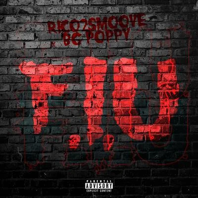 Rico 2 SmooveF.I.U. (feat. BG Poppy)