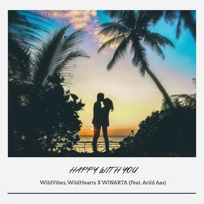 WildheartsHappy with You (Radio Edit)